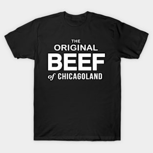 The Original Beef of Chicagoland - The Bear T-Shirt